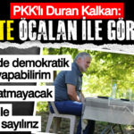 Pkkli duran kalkan surecte ocalan ile gorustuk yFjRSL5w